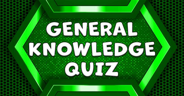 Quiz on General Knowledge