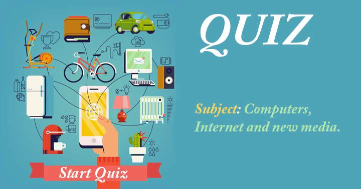 Banner for Try this challenging computers, internet, and new media quiz.