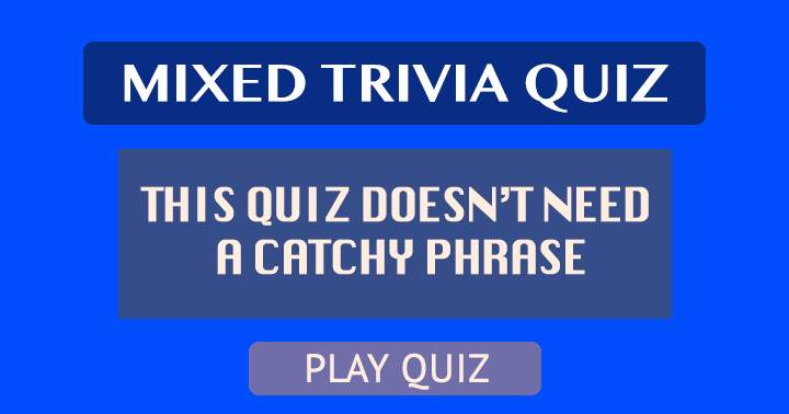 The quiz stands on its own merits!