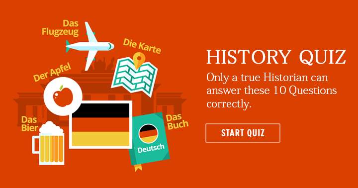 Banner for Only an expert in history can respond to these 10 queries.