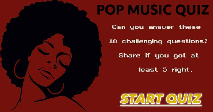 Are you able to tackle these 10 challenging pop music questions?