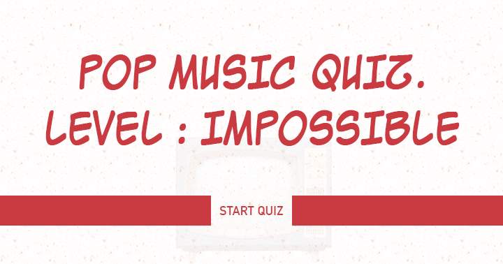 Banner for Are you able to complete this challenging music quiz and achieve a respectable score of 6 or more?