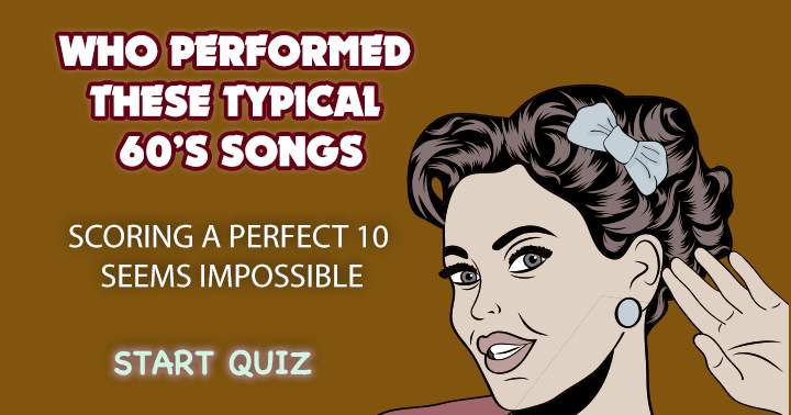 Challenging trivia on songs from the 1960s