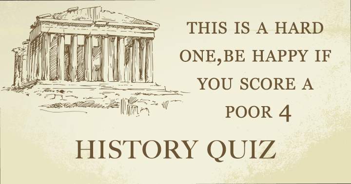 Attempt tackling this challenging history quiz.