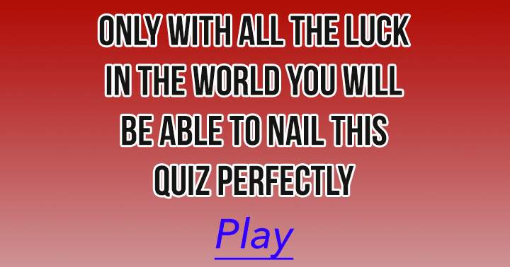 Are you the luckiest person alive?