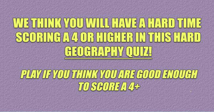 Challenging Geography Quiz