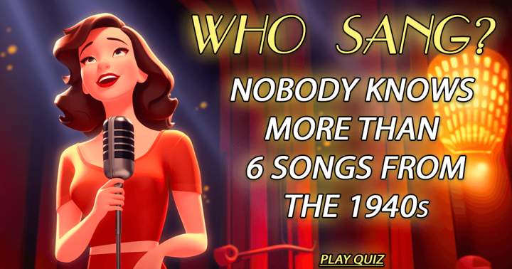 Banner for Which artist was responsible for performing these 1940s songs?