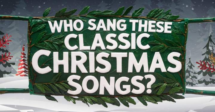 Who sang these classic Christmas songs?