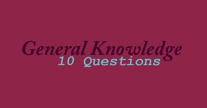 Banner for 10 questions general knowledge quiz