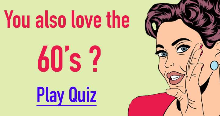 Banner for Quiz about the 60's