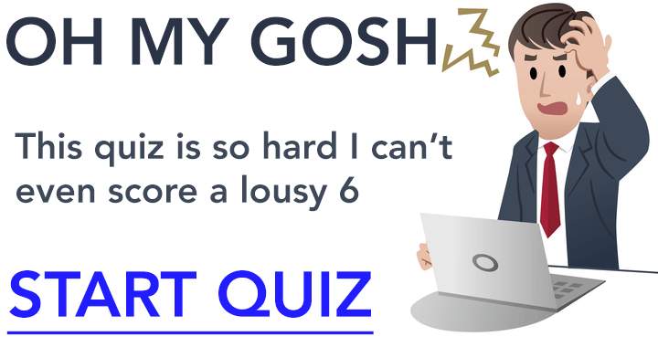 Banner for This quiz is just too damn hard!