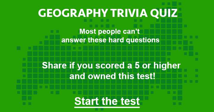 Banner for Can you answer all the 10 questions about Geography? Share if you got at least 6 correct.