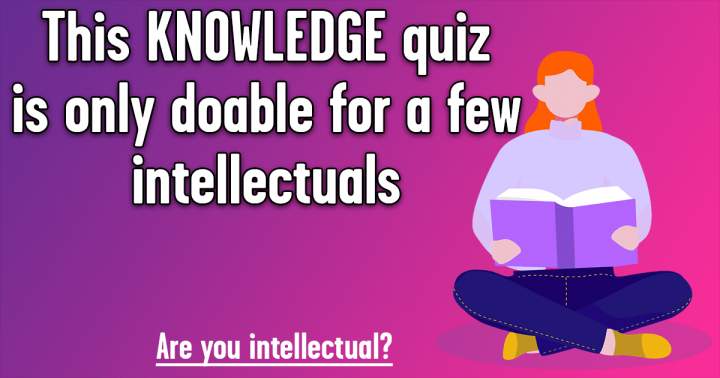 Banner for Knowledge Quiz For Intellectuals