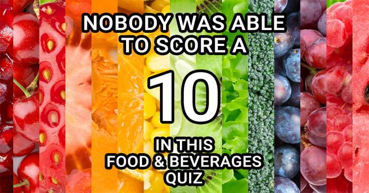 Banner for Challenging Food & Beverages Quiz