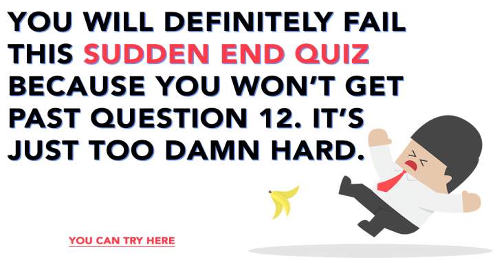 Banner for Sudden End Quiz