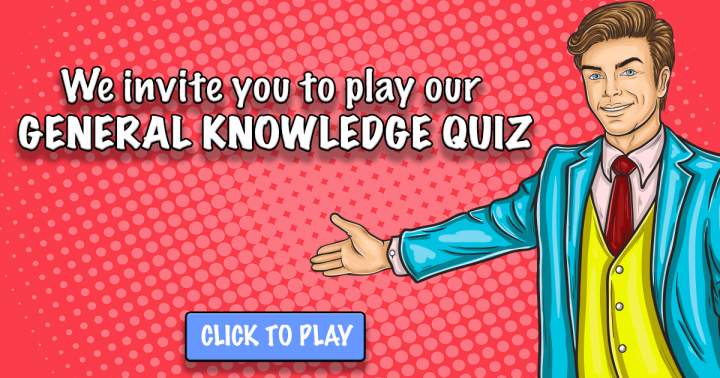 Banner for Quiz About General Knowledge