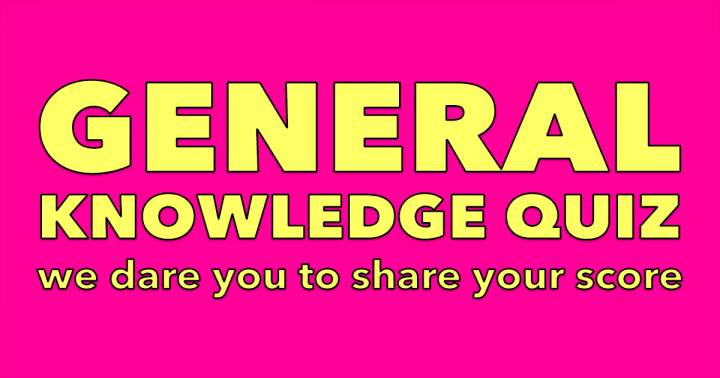 General Knowledge Quiz