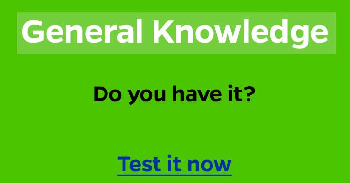 General Knowledge