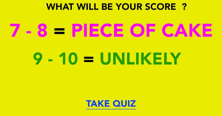 Will this quiz be a piece of cake for you?