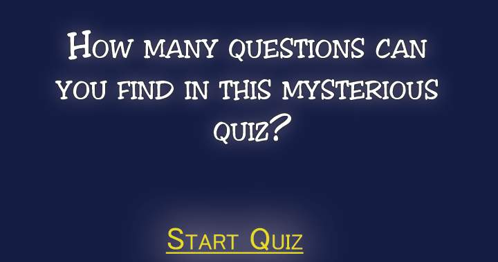 Can you solve this mysterious quiz?