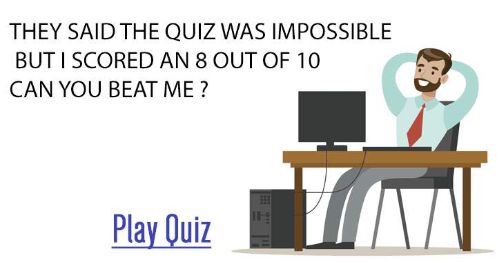 Impossible Quiz