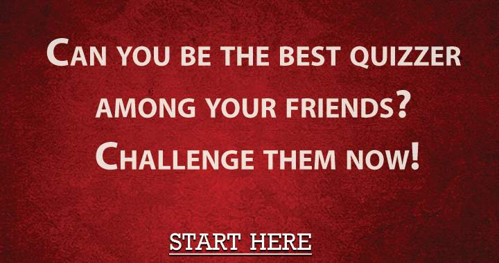 Will you be the best quizzer among your friends?