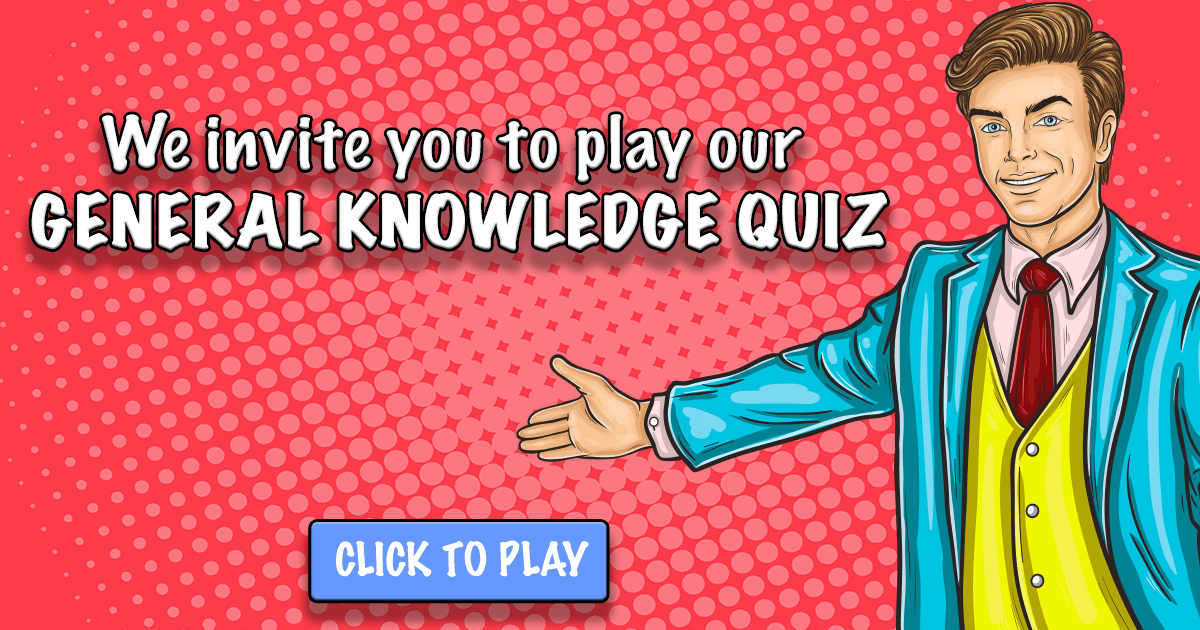 General knowledge Quizzes. General quiz